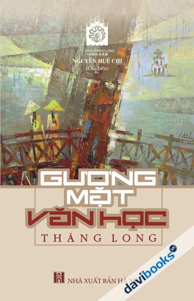 Gương Mặt Văn Học Thăng Long