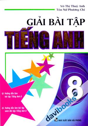 Giải Bài Tập Tiếng Anh 8