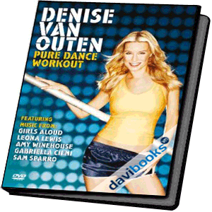 Denise Van Outen - Pure Dance Workout