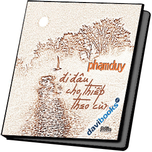 Đi Đâu Cho Thiếp Theo Cùng Phạm Duy