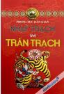 Nhập Trạch Và Trấn Trạch