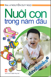Nuôi Con Trong Năm Đầu