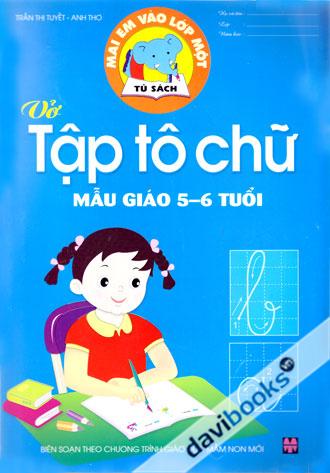 Vở Tập Tô Chữ Mẫu Giáo 5 6 Tuổi