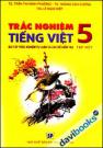 Trắc Nghiệm Tiếng Việt 5 (Tập 1)