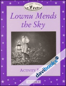 Classic Tales, Beginner 1: Lownu Mends the Sky AB (9780194225533) - Đĩa CD