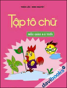 Tập Tô Chữ Mẫu Giáo 4-5 tuổi