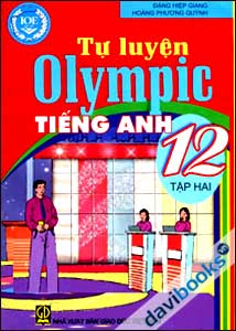 Tự luyện Olympic Tiếng Anh 12 Tập 2