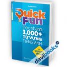 Quick & Fun Học nhanh 1000+ Từ Vựng Tiếng Anh (Cho người mới bắt đầu)