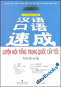 Luyện Nói Tiếng Trung Quốc Cấp Tốc Trình Độ Sơ Cấp - Kèm CD