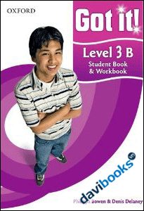 Got It!: Level 3 Student Book / Work Book with CDRom Pack B (9780194462471)