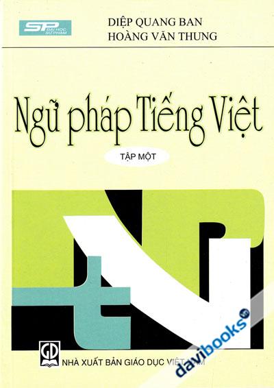 Ngữ Pháp Tiếng Việt Tập 1