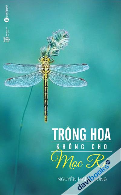 Trồng Hoa Không Cho Mọc Rễ