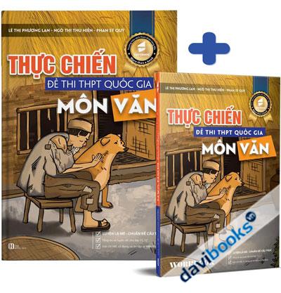Thực Chiến Đề Thi THPT Quốc Gia Môn Văn - Luyện Là Mê Chuẩn Đề Cấu Trúc
