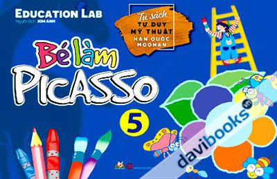 Bé Làm Picasso Tập 5