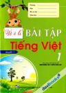 Vở Ô Li Bài Tập Tiếng Việt 1 Quyển 1 (Theo Chương Trình Tiểu Học Mới Định Hướng Phát Triển Năng Lực)