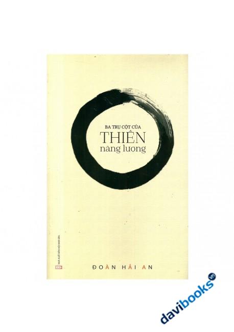 Ba Trụ Cột Của Thuyền Năng Lượng