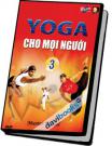 Yoga Cho Mọi Người (Tập 3)