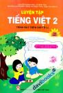 Luyện Tập Tiếng Việt 2 Tập 1 Trình Bày Trên Giấy Ô Li