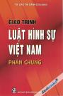 Giáo Trình Luật Hình Sự Việt Nam - Phần Chung