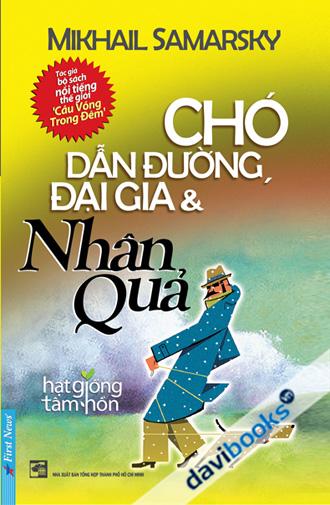 Chó Dẫn Đường Đại Gia Và Nhân Quả