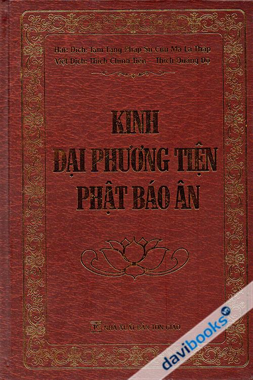 [Kinh Phật] Kinh Đại Phương Tiện Phật Báo Ân (Bìa Cứng)