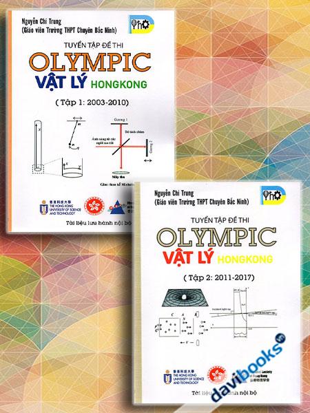 Combo Tuyển Tập Đề Thi Olympic Vật Lý Hong Kong (2003 - 2010, Bộ 2 Cuốn)