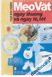 Mẹo vặt ngày thường và ngày lễ,tết