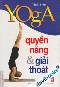 Yoga Quyền Năng & Giải Thoát