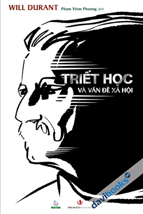 Triết Học Và Vấn Đề Xã Hội (Bìa Mềm)