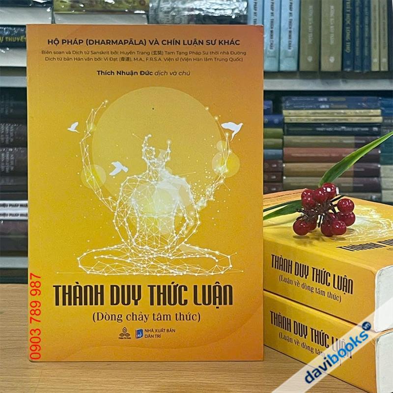 Thành Duy Thức Luận - Luận Về Dòng Tâm Thức