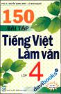 150 Bài Tập Tiếng Việt - Làm Văn Lớp 4