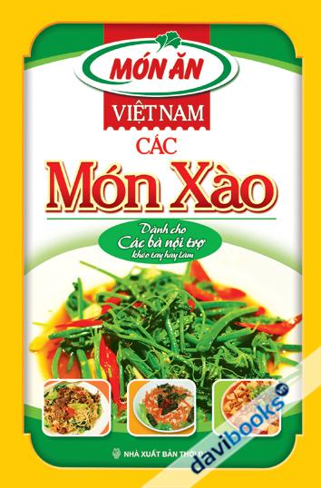 Món Ăn Việt Nam CÁc Món XÀo