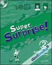Super Surprise: 2 Activity Book & MultiROM Pack (9780194456647)