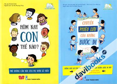 Bộ Sách Chuyến Phiêu Lưu Của Những Bước Đi - Hôm Nay Con Thế Nào