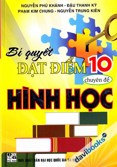 Bí Quyết Đạt Điểm 10 Chuyên Đề Hình Học