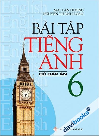 Bài Tập Tiếng Anh 6 Có Đáp Án