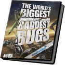 The World's Biggest and Baddest Bugs Thế Giới Côn Trùng Khổng Lồ và Nguy Hiểm