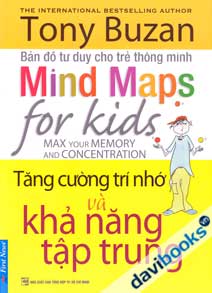 Bản Đồ Tư Duy Cho Trẻ Thông Minh Tăng Cường Trí Nhớ Và Khả Năng Tập Trung