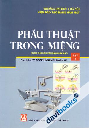 Phẫu Thuật Trong Miệng Tập 1