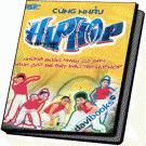 Cùng Nhảy Hip Hop Những Bước Nhảy Cơ Bản Dành Cho Bé Bắt Đầu Tập Hip Hop