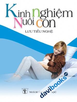 Kinh Nghiệm Nuôi Con