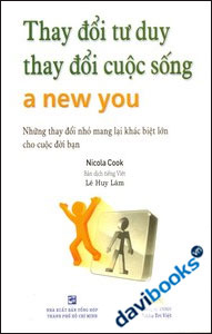 Thay Đổi Tư Duy Thay Đổi Cuộc Sống A New You