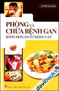 Phòng Và Chữa Bệnh Gan Bằng Món Ăn Từ Động Vật
