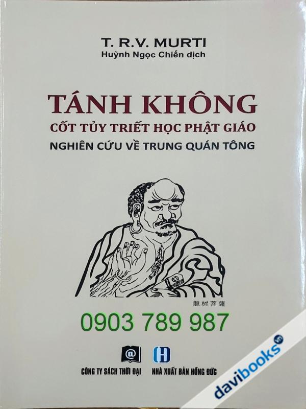 Tánh Không - Cốt Tủy Triết Học Phật Giáo (ĐANG IN LẠI)