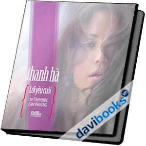  Lời Yêu Cuối - Thanh Hà