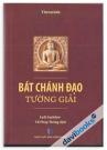 Bát Chánh Đạo Tường Giải