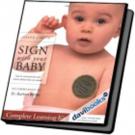 Sign With Your Baby Signing Language - Giao Tiếp Với Babies Qua Ngôn Ngữ Cử Chỉ