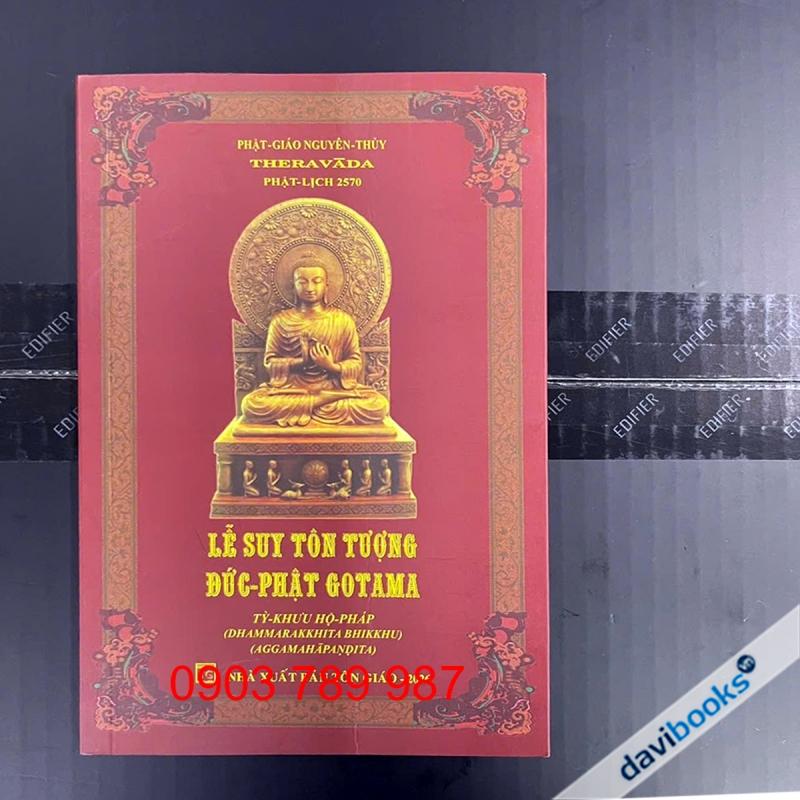 Lễ Suy Tôn Tượng Đức Phật Gotama - Tỳ Khưu Hộ Pháp