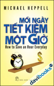 Mỗi Ngày Tiết Kiệm Một Giờ