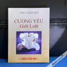 Cương Yếu Giới Luật – Thích Thiện Siêu Cương Yếu Giới Luật – Thích Thiện Siêu